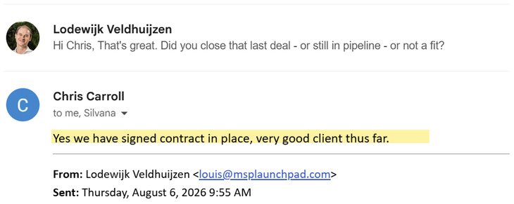 Chris Carroll email: signed contract in place, very good client so far